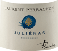 Vorschau: Juliénas Roche Bleue - Laurent Perrachon